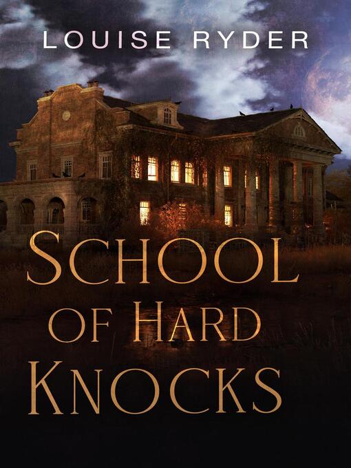 Title details for School of Hard Knocks by Louise Ryder - Available